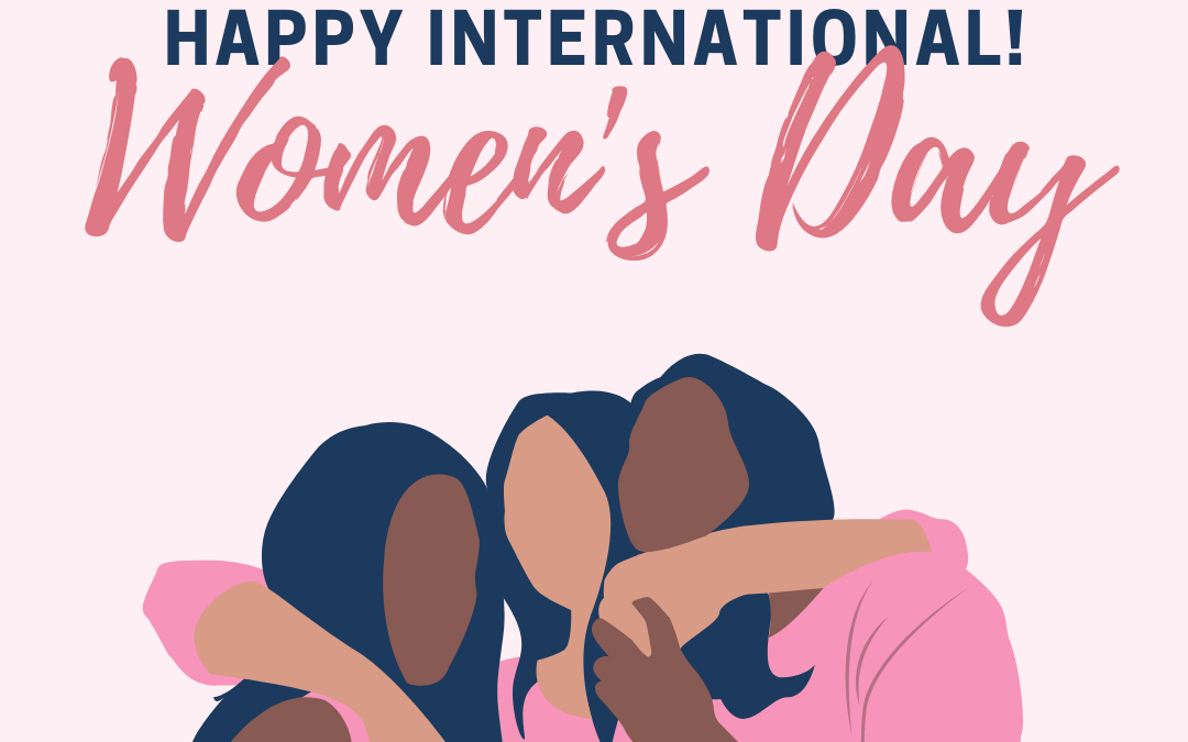 Happy International Women’s Day